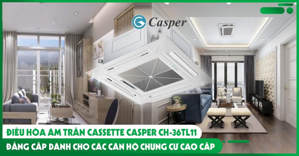 Điều hòa thương mại Casper giá phân phối tốt nhất