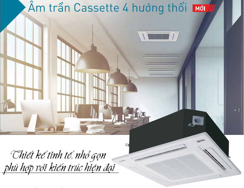 Điều hòa cassette Panasonic 30000Btu 1 chiều Inverter